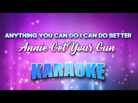 download lagu mp3 mp4 Anything You Can Do I Can Do Better Karaoke, download lagu Anything You Can Do I Can Do Better Karaoke gratis, unduh video klip Anything You Can Do I Can Do Better Karaoke