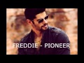 Freddie - Pioneer  (A DAL - EUROVISION HUNGARY 2016)