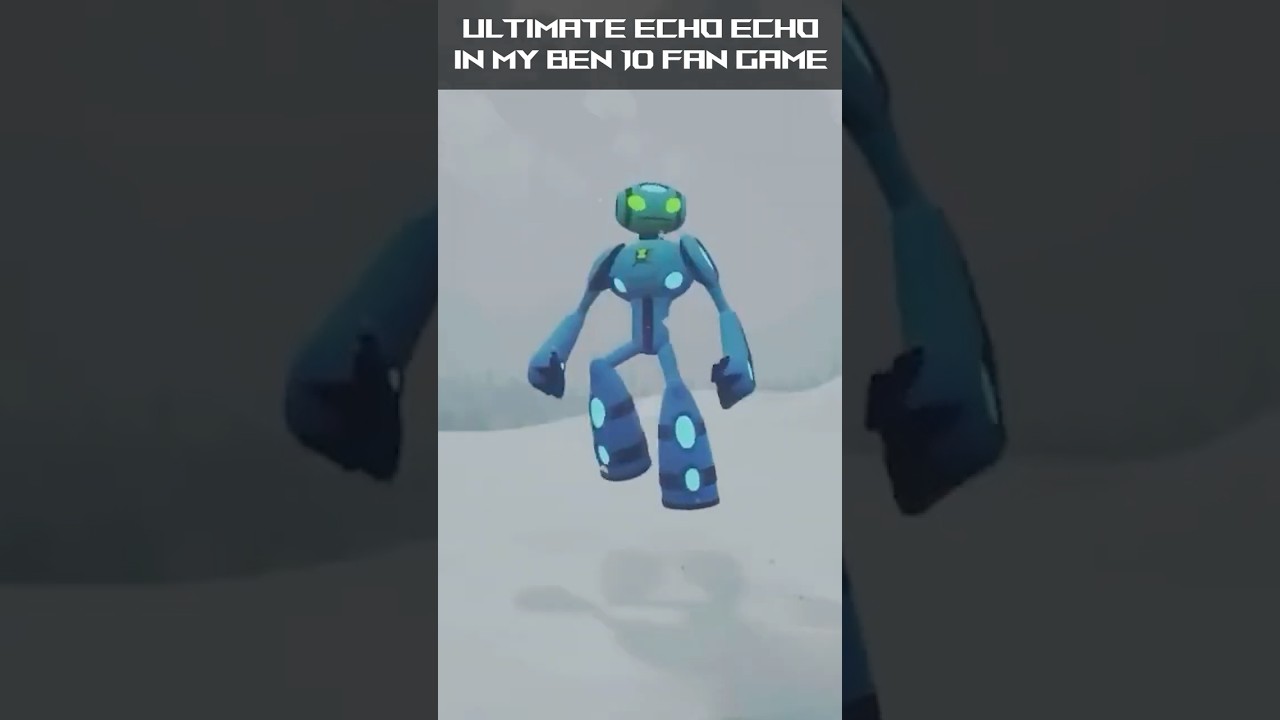 A look at Ultimate Echo Echo in Ben 10: Alienverse! #ben10 #fangame #gamedev #gaming