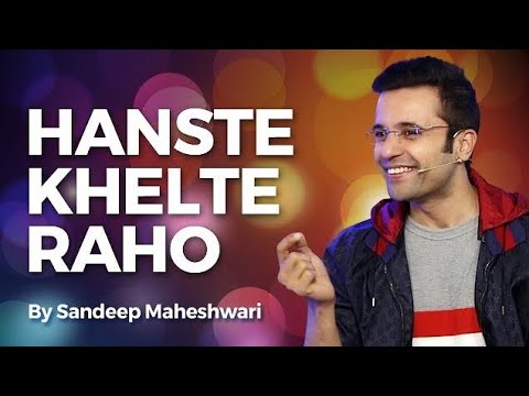Mast Rehna Seekho - By Sandeepaheshwari