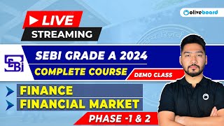 SEBI Grade A Finance | Financial Market | Complete Course | SEBI Grade A Phase 1 & 2 | Demo Class