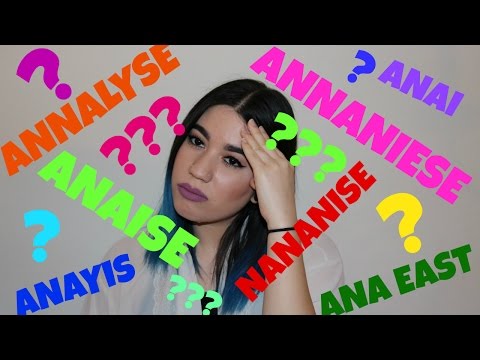 RANT: HOW TO PRONOUNCE MY NAME CORRECTLY | SUPER EMBARRASING STORY TIME | HeyYeahItsAnais