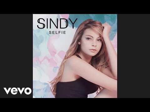 Sindy - Aïe aïe aïe (Audio)