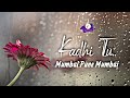 Kadhi Tu | कधी तु Marathi Romantic Song | Mumbai Pune Mumbai  | Swapnil Joshi Mukta Barve