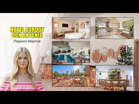 A Luxurious Stay at Hotel Bordoy Don Antonio in Paguera Majorca