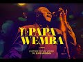L HISTOIRE DE P​APA WEMBA Documentaire
