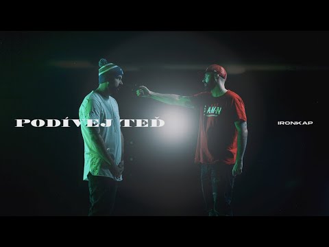 Ironkap - Podívej teď (OFFICIAL VIDEO)
