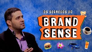 Brand Sense - os princípios das religiões aplicados às marcas