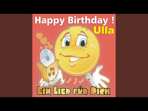 Happy Birthday ! Das rheinische Geburtstagslied für Ulla