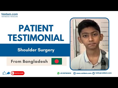 Successful Shoulder Surgery in India | Patient from Bangladesh