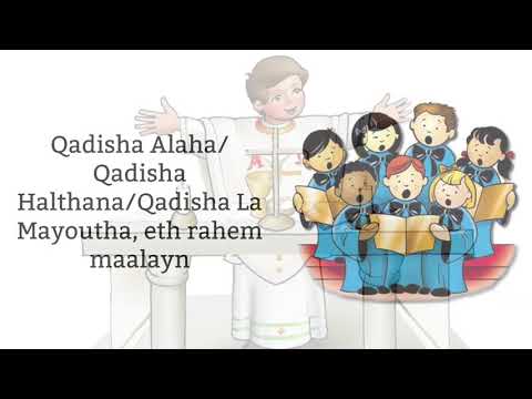 Qadisha Alaha (Lesson 4)