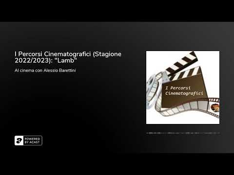 I Percorsi Cinematografici (Stagione 2022/2023): "Lamb"