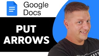 How to Put Arrows in Google Docs | Google Docs Tutorial 2024
