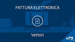 Fattura elettronica: tabelle - Vettori