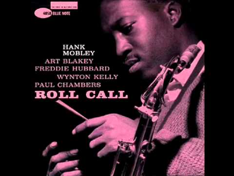 Hank Mobley Quintet - Roll Call