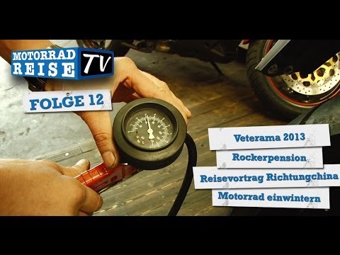 Motorradreise.TV Folge 12 - Veterama 2013, Rockerpension, Richtungchina, Tipps Motorrad einwintern