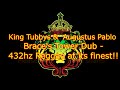 King Tubbys   Augustus Pablo   Braces Tower Dub    432hz