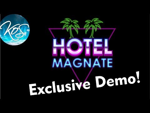 Hotel Magnate Kickstarter & Exclusive Demo!