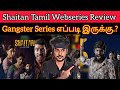 Shaitan 2023 New Tamil Dubbed Webseries Review CriticsMohan| Shaitan Review |Shaitan Webseries Tamil