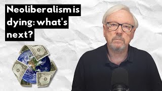 Neoliberalism is dying: Mark Carney’s Davos speech confirmed it