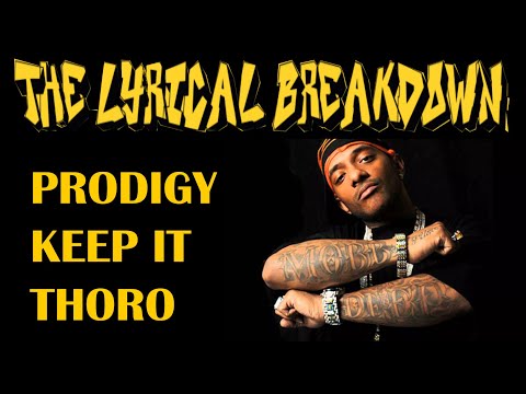 The Lyrical Breakdown - Prodigy