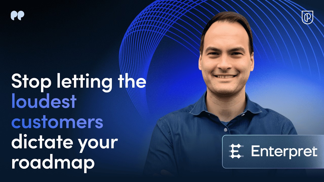 Product Strategy Lessons from Notion, Stripe & Google | Enterpret VP of Product