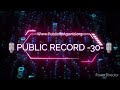 🎙Public Record -30-🎙 Intro I