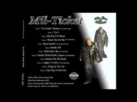 MIL-TICKET ( SWAG IN DA AIR )