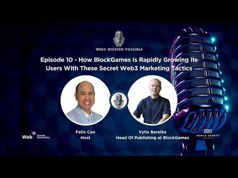 Podcast 13 How BlockGames grows its users