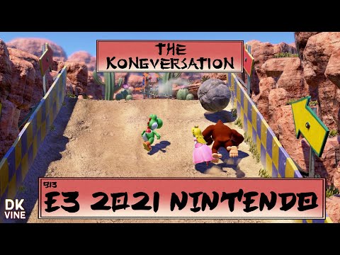 The Kongversation 913 - E3 2021 Nintendo