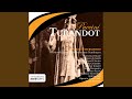 Turandot, Atto 1/Act 1: Popolo di pechino! 