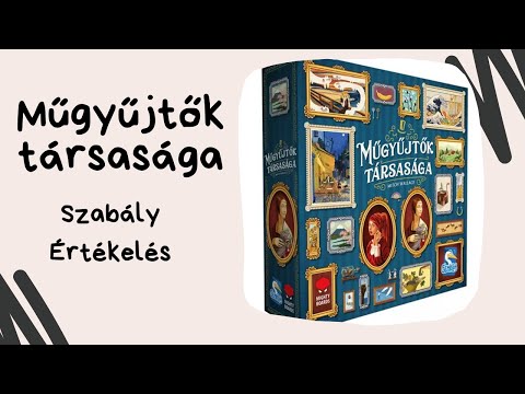 Kedvencünk a tavalyi évből: Műgyűjtők társasága társasjáték játékbemutató és szabályismertető - Társasozz Okosan!