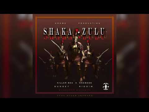 KILLER BEE - SHAKA ZULU (FEAT. ONE BOSS) SUNSET RIDDIM PROD BY KROME