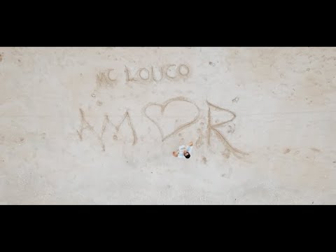 Mais Amor - Mc Louco (Clipe Oficial)