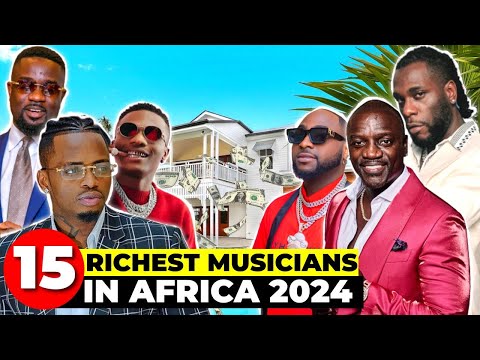 Top 15 richest musicians in Africa 2024 according To Forbes