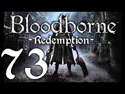 Bloodborne : The Redemption Run pt73 - 1st PvP: 60% Gun Damage? OK Then!