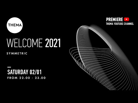 SYMMETRIC dj set at THEMA Project - Welcome 2021