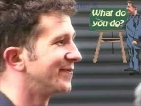 Real English 24a - What's your job? What do you do? For Intermediate students