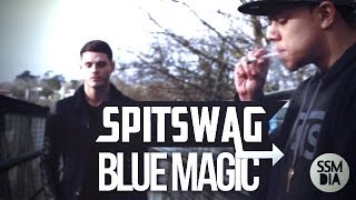 Blue Magic - #SpitSwag / [S4.EP22]
