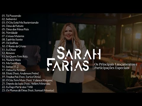 Sarah Farias As Melhores [Os Principais Lançamentos e Participações Especiais]