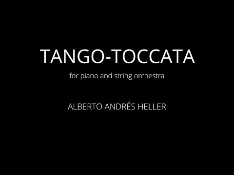 Tango-Toccata (Alberto Heller)