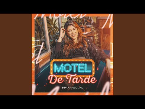 Motel de Tarde