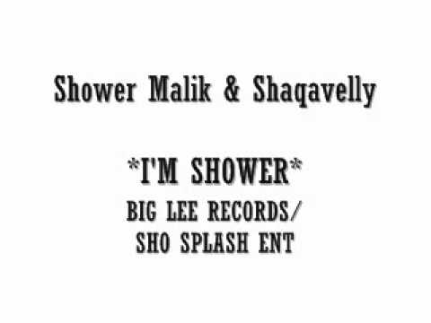 Shower Malik & Shaqavelly - I'm Shower