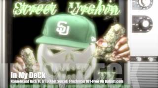 In My Deck-Namebrand Nick Ft Jr Of Street Squad
