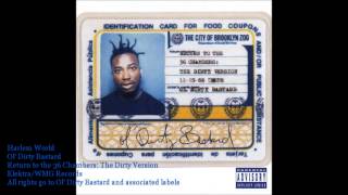 Harlem World [Clean] - Ol&#39; Dirty Bastard