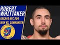 Robert Whittaker won’t campaign for title shot because it’ll happen inevitably | ESPN MMA