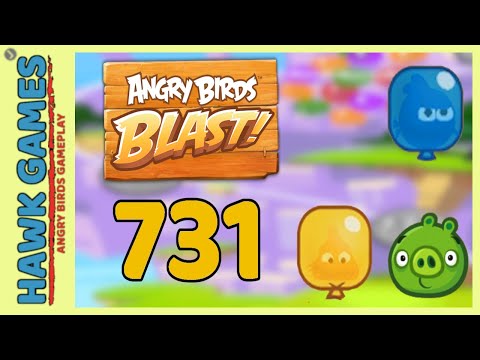 Angry Birds Blast Level 731 - 3 Stars Walkthrough, No Boosters