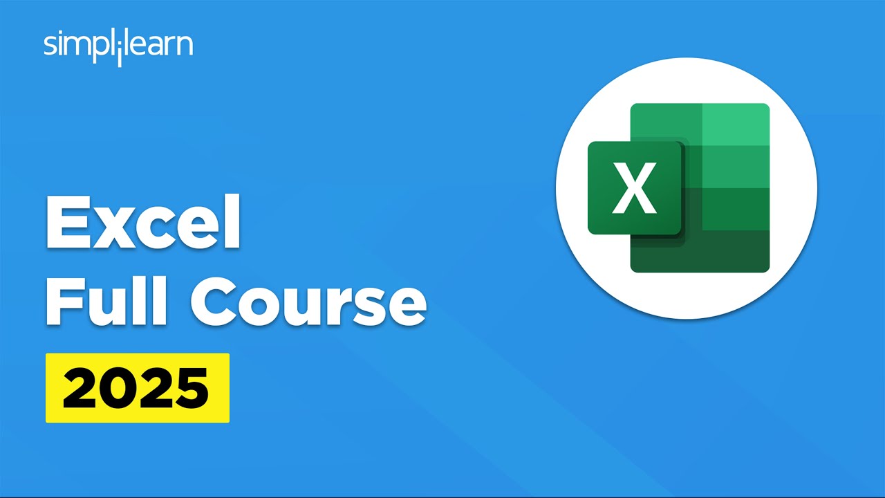 Excel Full Course | Excel For Data Analysis | Excel Formulas And Functions Tutorial | Simplilearn