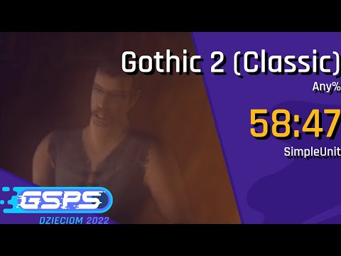 GSPS Dzieciom 2022 - Gothic 2 (Classic) [Any%] - SimpleUnit