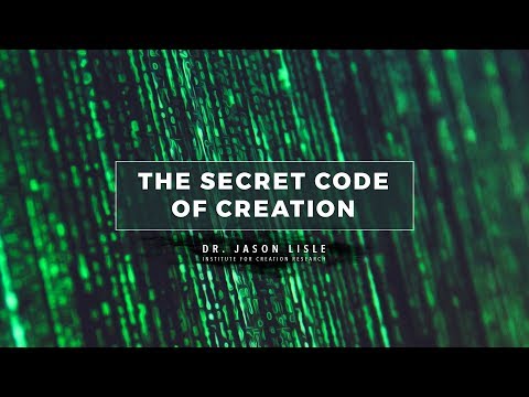"The Secret Code of Creation" // Dr. Jason Lisle